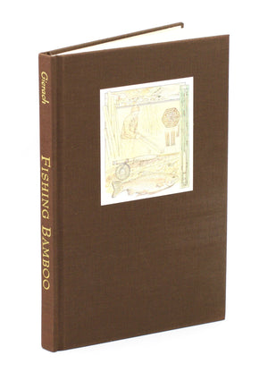 Gierach, John - "Fishing Bamboo" Limited Edition