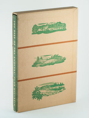 Best of the Anglers' Club Bulletin