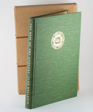 Best of the Anglers' Club Bulletin