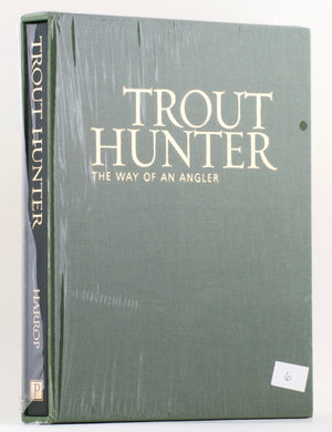 Harrop, René - Trout Hunter: The Way of an Angler