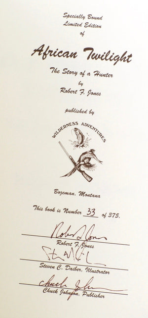 Jones, Robert F. - African Twilight: The Story of a Hunter