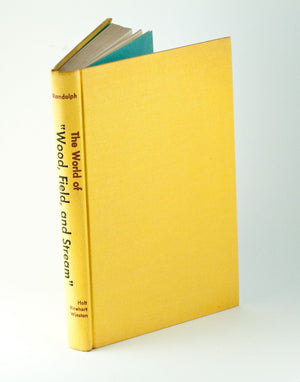 Randolph, John W. - The World of Wood, Field, and Stream