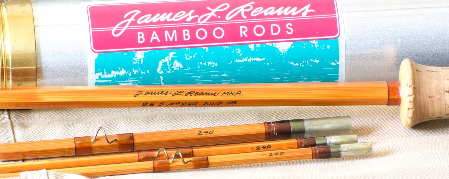 Jim Reams Bamboo Fly Rods