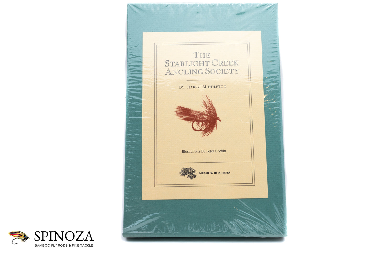 The Starlight Creek Angling Society by Harry Middleton [SALE PENDING]