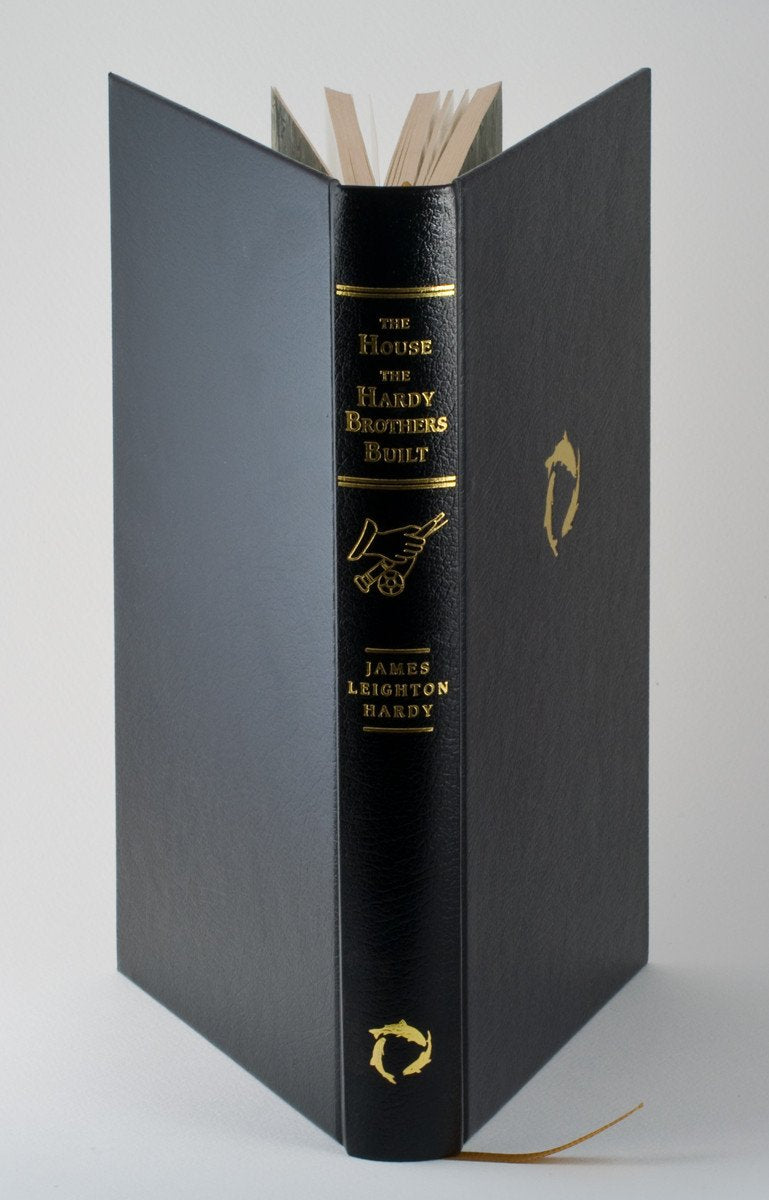 Hardy, James Leighton - "The House the Hardy Brothers Built"
