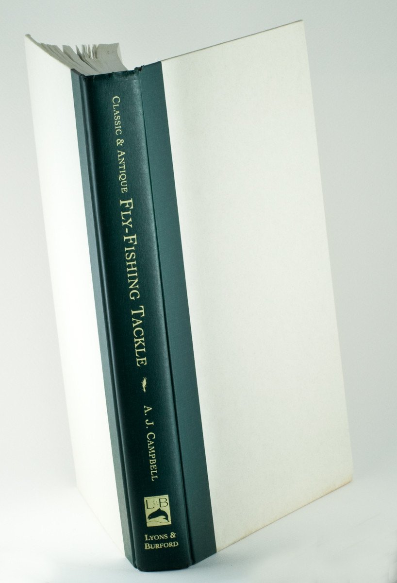 Campbell, A.J. - "Classic & Antique Fly-Fishing Tackle" 