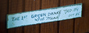 Bob Mead - Green Drake
