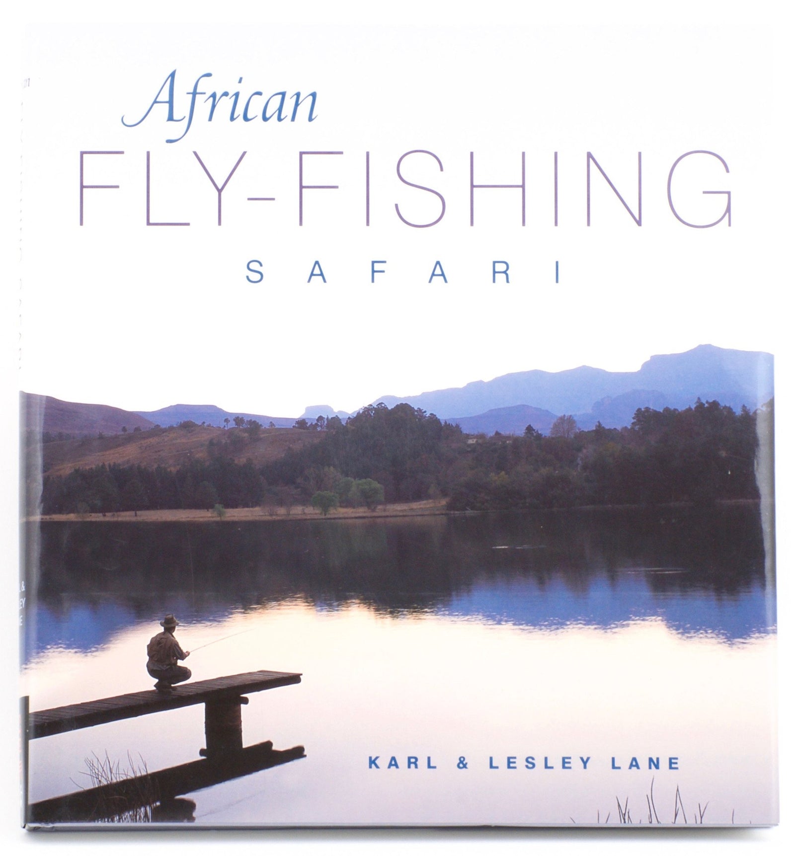 Lane, Karl & Lesley - "African Fly-Fishing Safari"