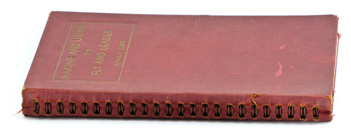 Young, Paul H. -- Making and Using the Fly and Leader 