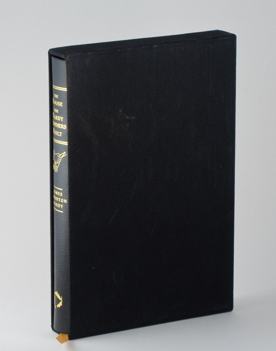 Hardy, James Leighton - "The House the Hardy Brothers Built"