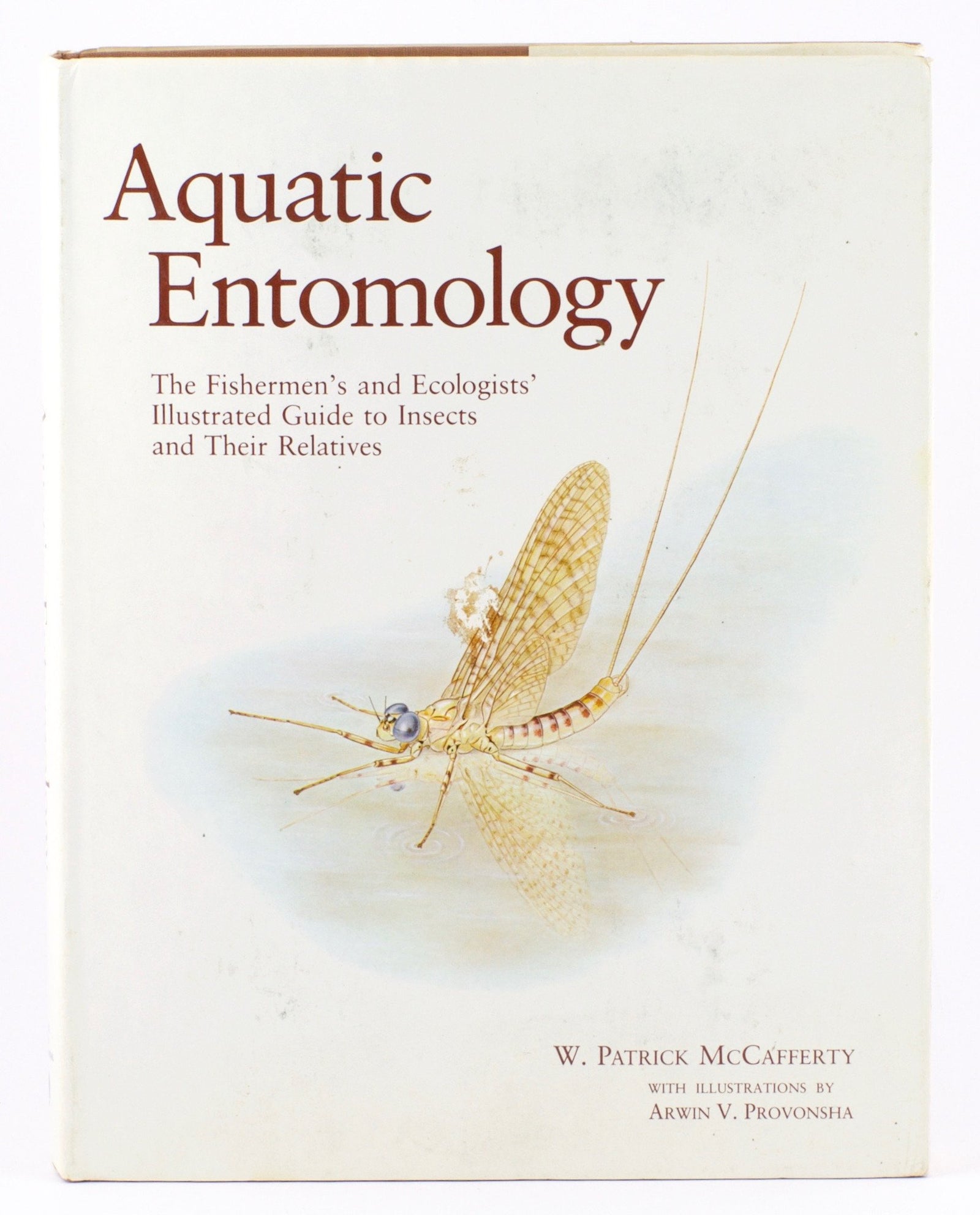 McCafferty, W. Patrick - "Aquatic Entomology" 