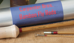 Carpenter Bros. 8' 2/2 3wt Hollowbuilt Bamboo Rod