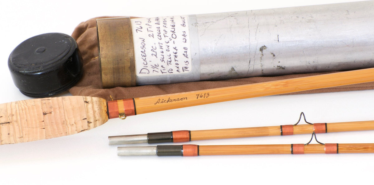 Lyle Dickerson - Model 7613 Bamboo Rod