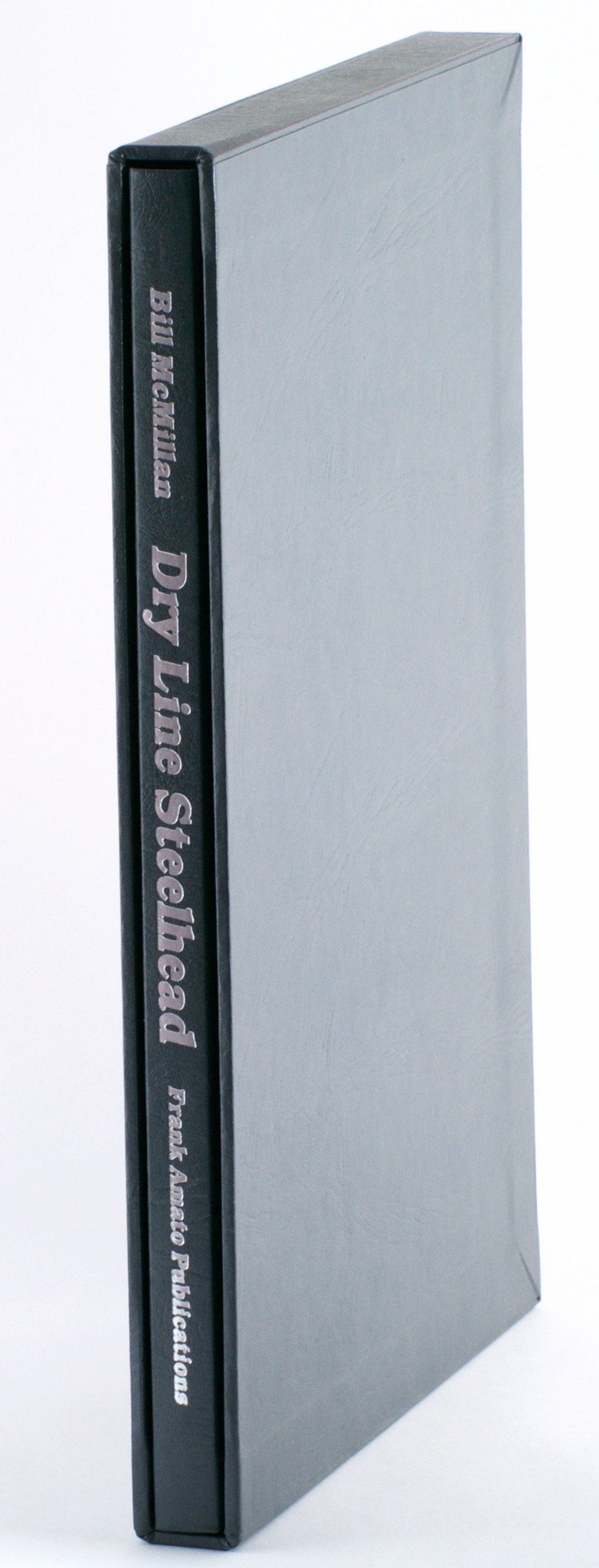 McMillan - "Dry Line Steelhead" 