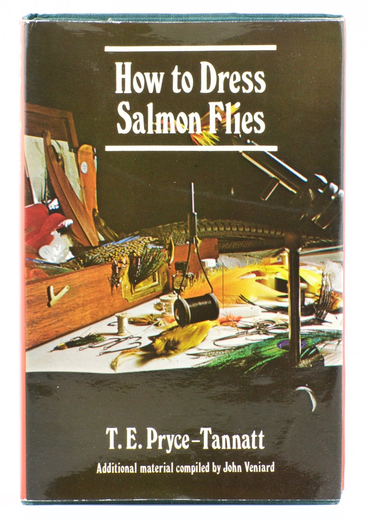 Pryce-Tannatt, T.E. - "How to Dress Salmon Flies" 