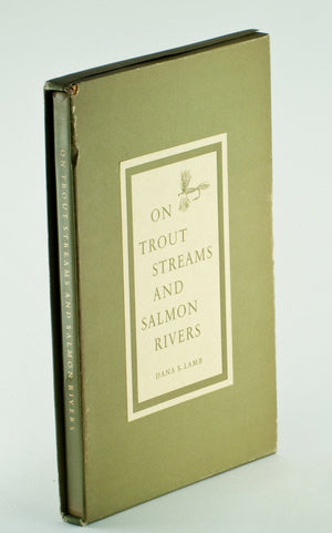 Lamb, Dana - On Trout Streams and Salmon Rivers 