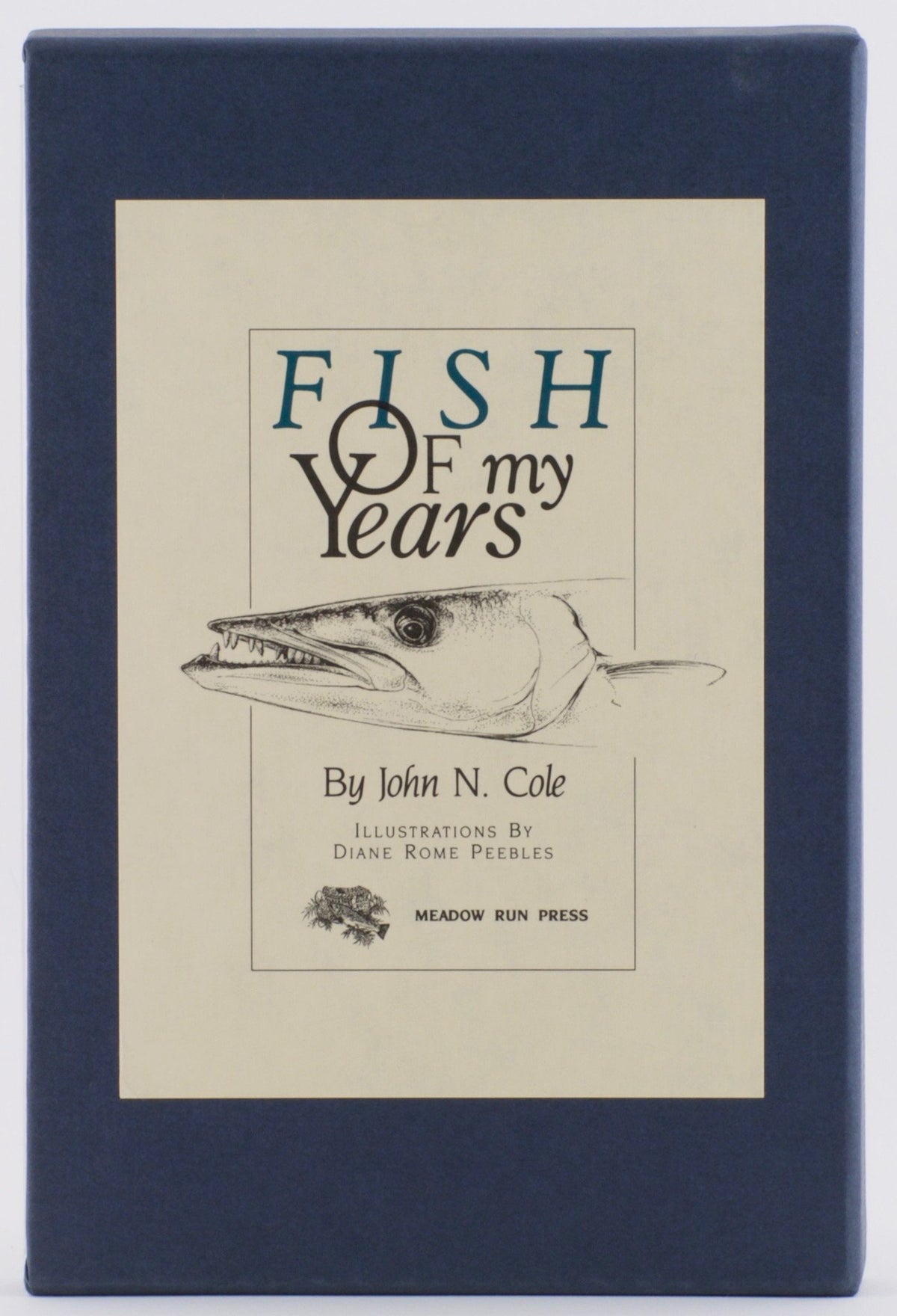 Cole, John - "Fish of my Years" 
