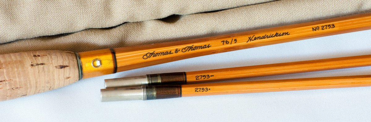 Thomas and Thomas Hendrickson Bamboo Rod - 7'6 2/2 5wt