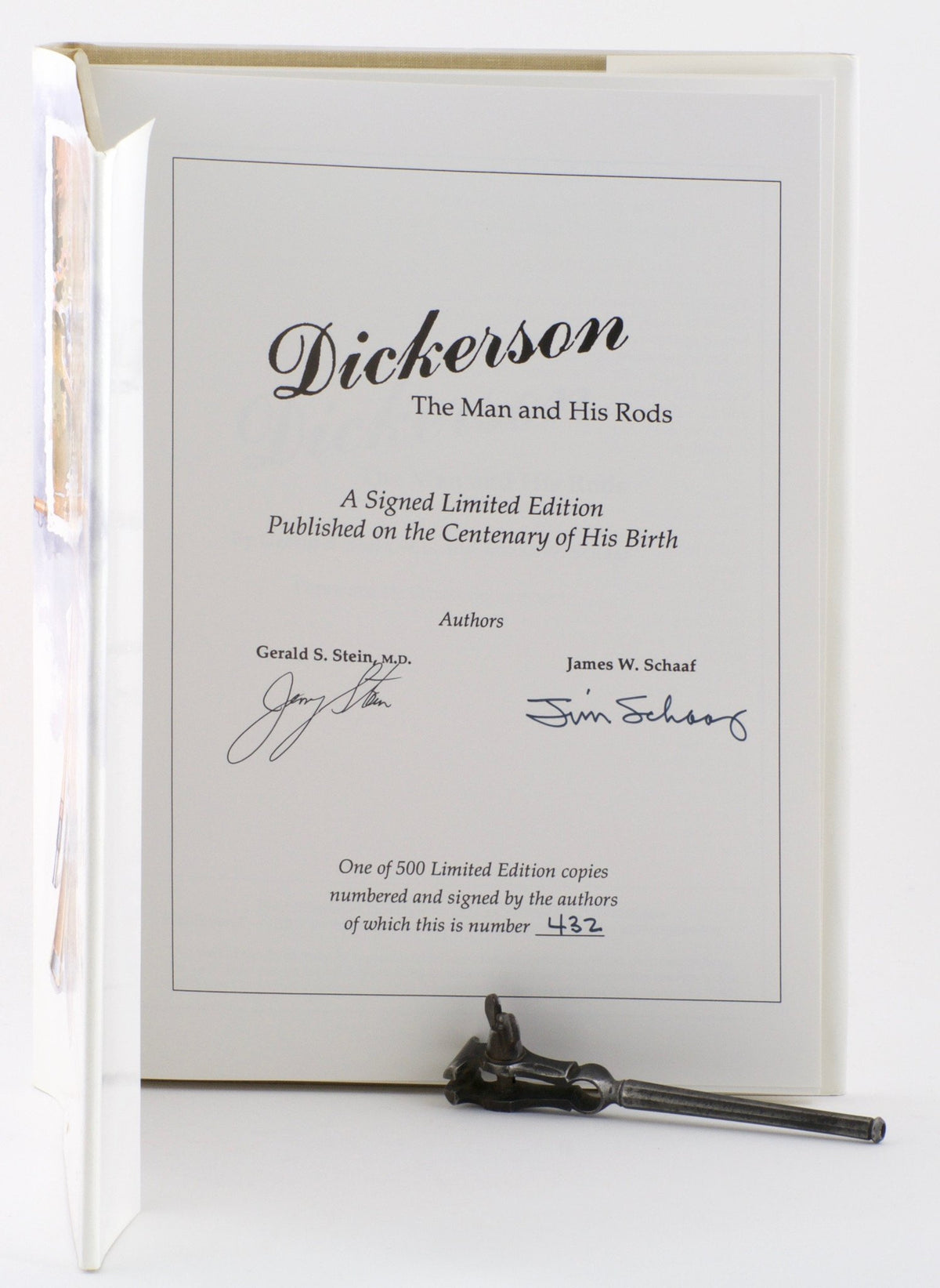 Stein & Schaaf - "Dickerson - The Man and His Rods" - Hardcover/Signed