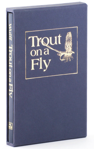Wulff, Lee - Trout on a Fly