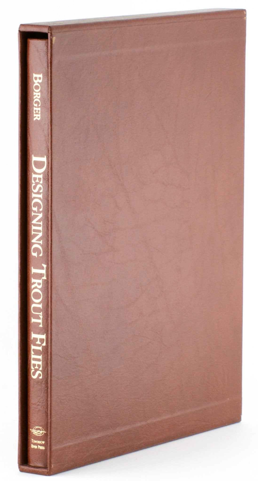 Borger, Gary - Designing Trout Flies