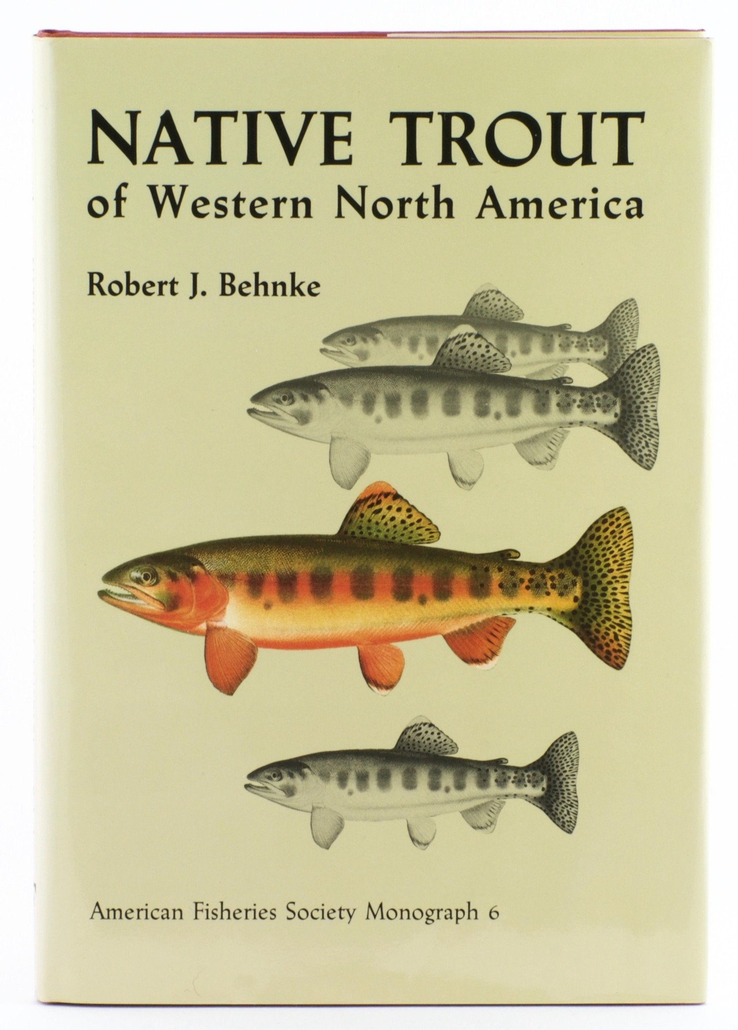 Behnke, Robert J. - Native Trout of Western North America