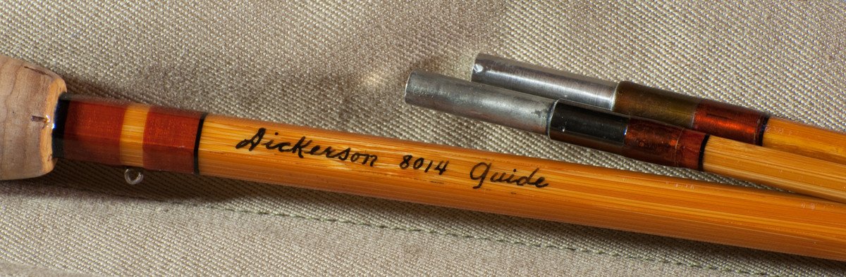 Lyle Dickerson -- Model 8014 Guide Bamboo Rod