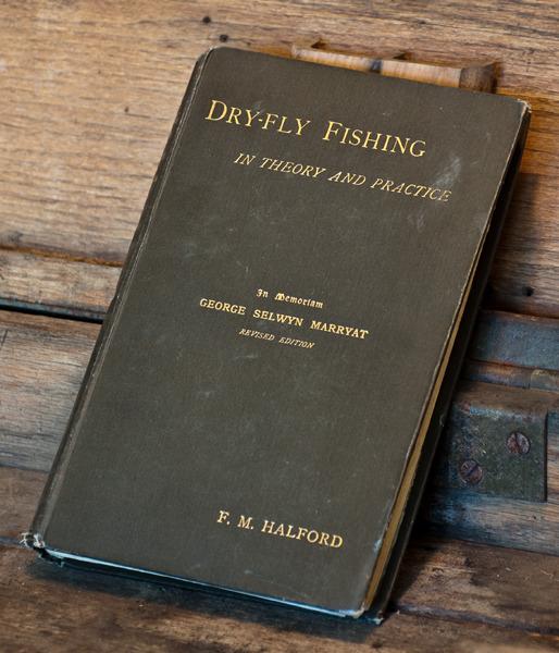Dry Fly Fishing in Theory and Practice - Halford 