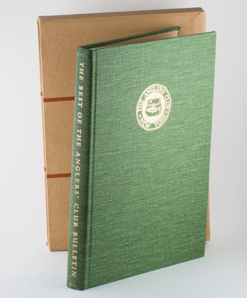 Best of the Anglers' Club Bulletin 