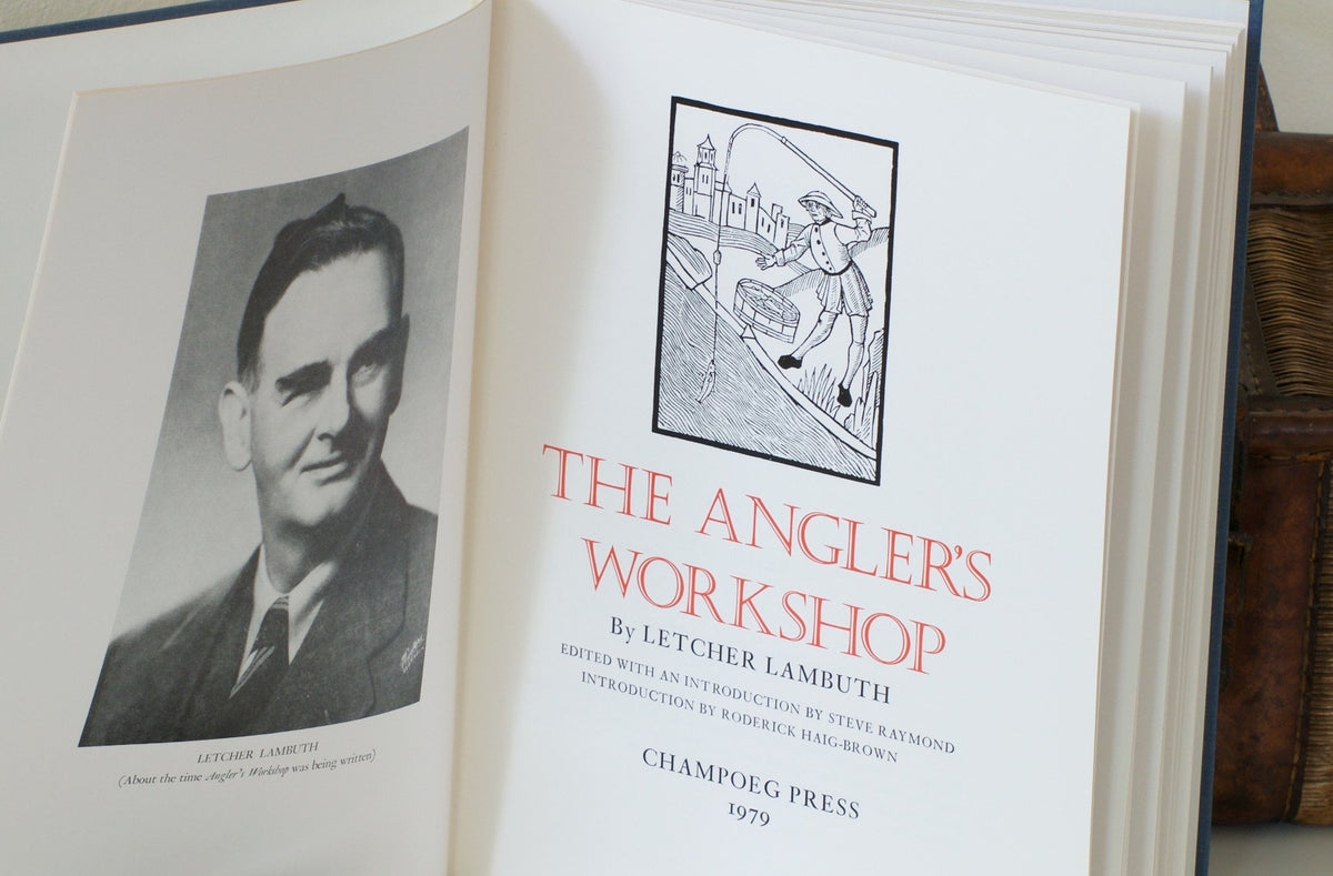 Lambuth, Letcher - The Angler's Workshop 