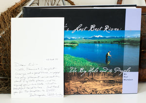 Munday, Pat - Montana's Last Best River: The Big Hole and Its People