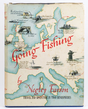 Farson, Negley - "Going Fishing" 