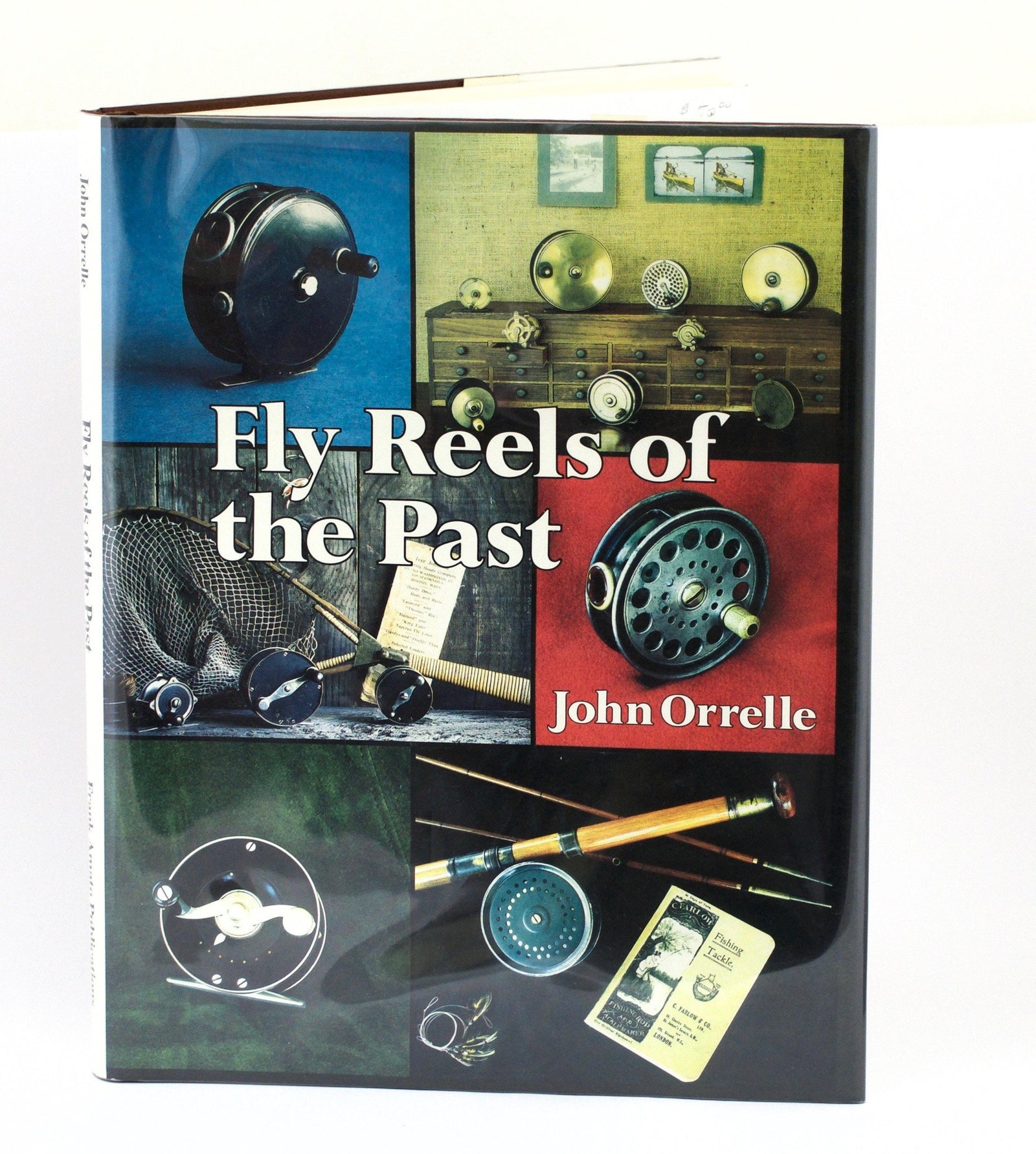 Orrelle, John - "Fly Reels of the Past" Deluxe Edition 