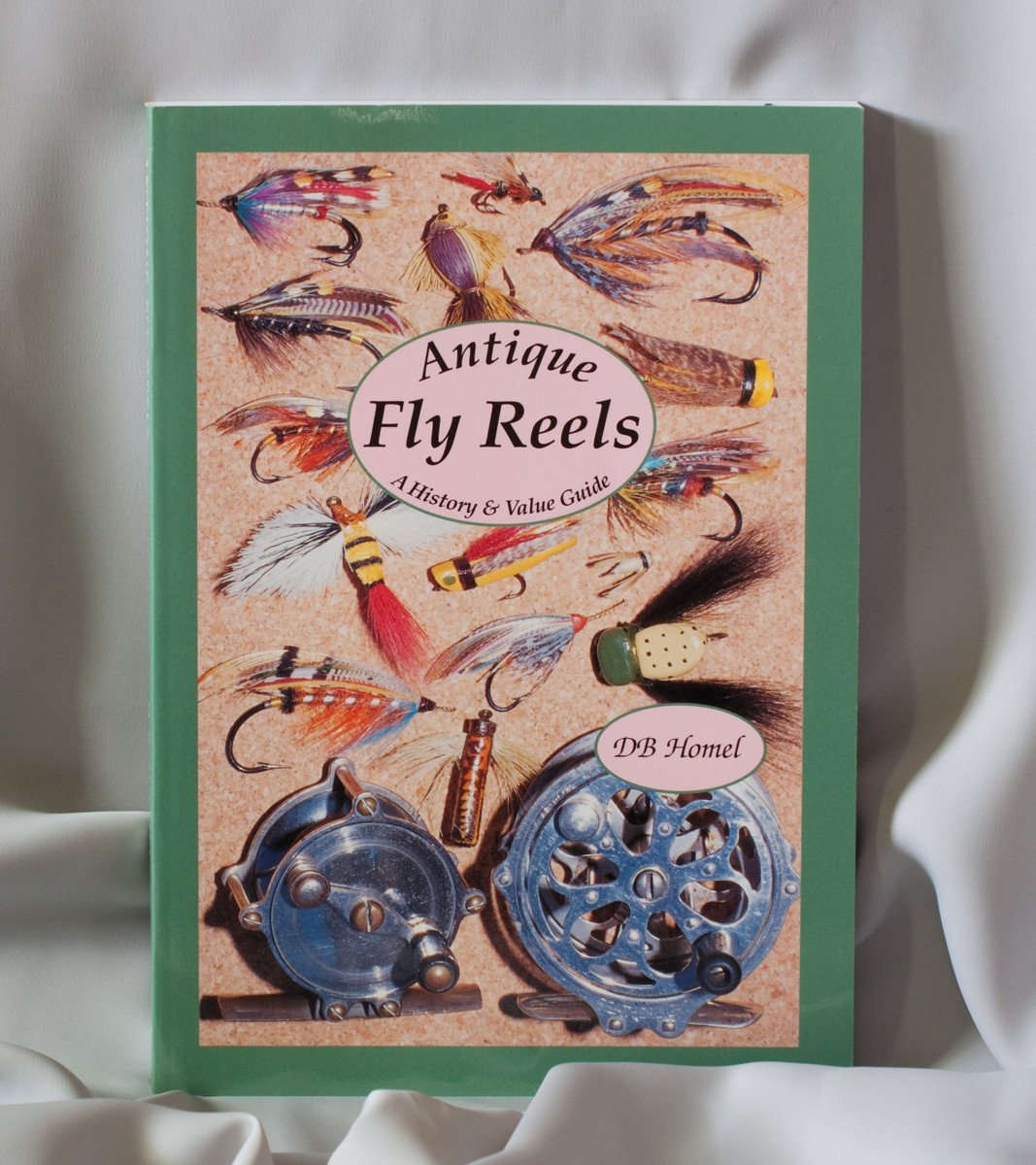 Homel, DB - "Antique Fly Reels: A History and Value Guide"
