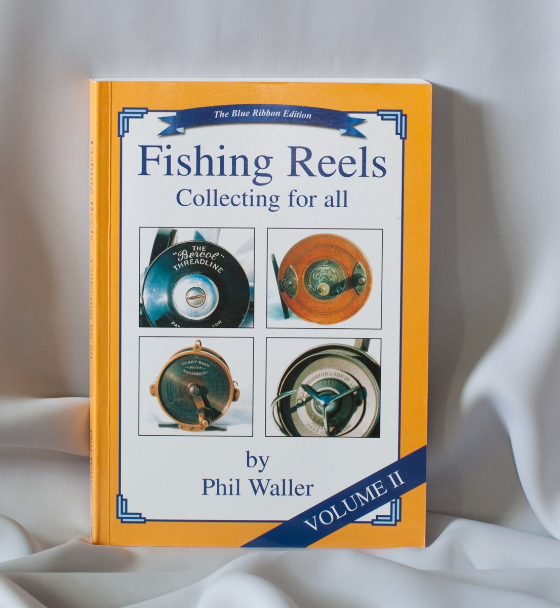 Waller, Phil - "Fishing Reels - Volume II"