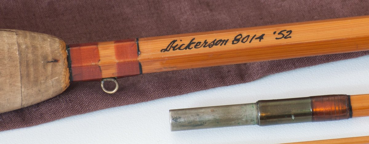 Lyle Dickerson -- Model 8014 Bamboo Rod