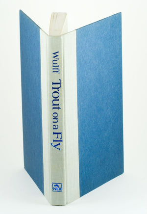 Wulff, Lee - "Trout on a Fly"