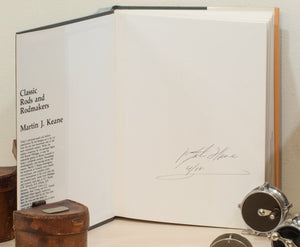 Keane, Martin J. - "Classic Rods and Rodmakers" 