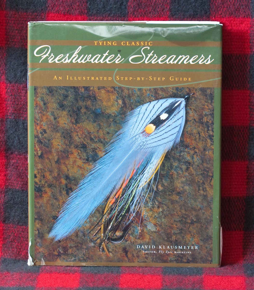 Klausmeyer, David - "Tying Classic Freshwater Streamers"