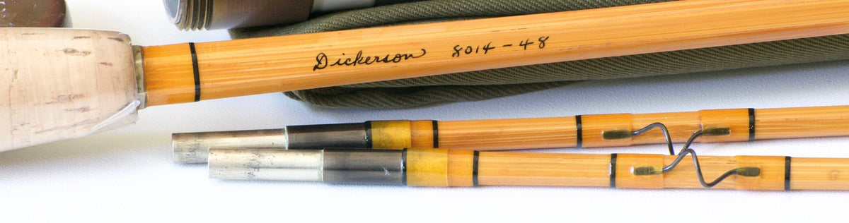 Lyle Dickerson -- Model 8014 Bamboo Rod