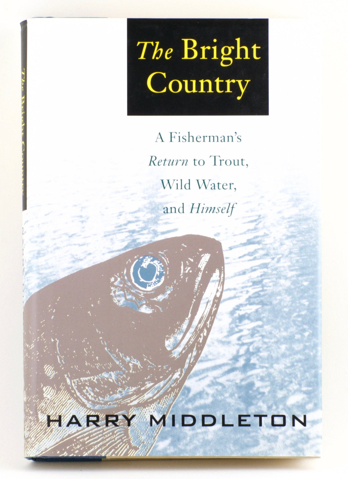 Middleton, Harry - "The Bright Country"