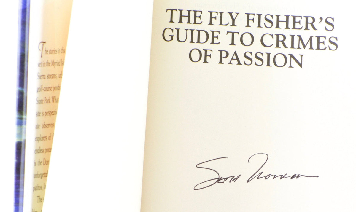 Norman, Seth - "A Fly Fisher's Guide to Crimes of Passion" 