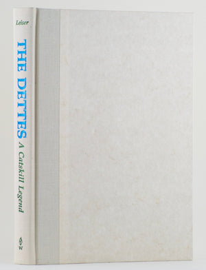 Leiser, Eric - "The Dettes - A Catskill Legend" 