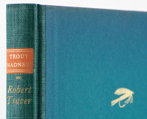 Traver, Robert - "Trout Madness"