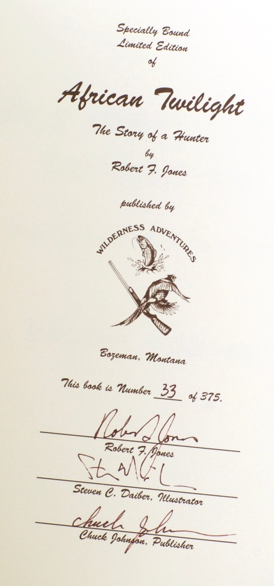 Jones, Robert F. - African Twilight: The Story of a Hunter 