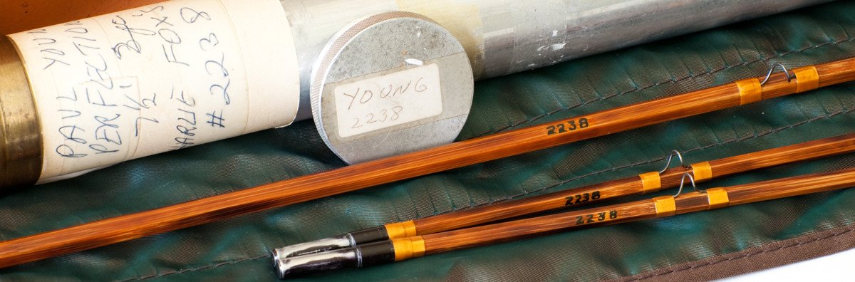Young, Paul H. -- Perfectionist Bamboo Rod 