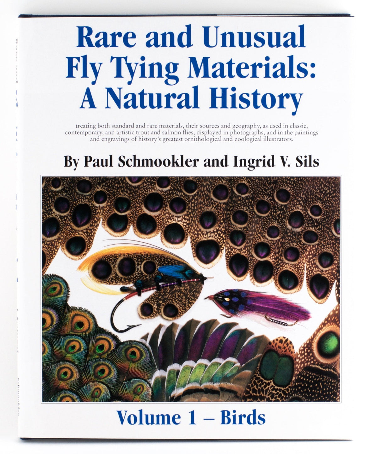 Schmookler & Sils - Rare And Unusual Fly Tying Materials: A Natural History - Volume 1 