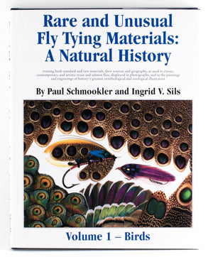 Schmookler & Sils - Rare And Unusual Fly Tying Materials: A Natural History - Volume 1