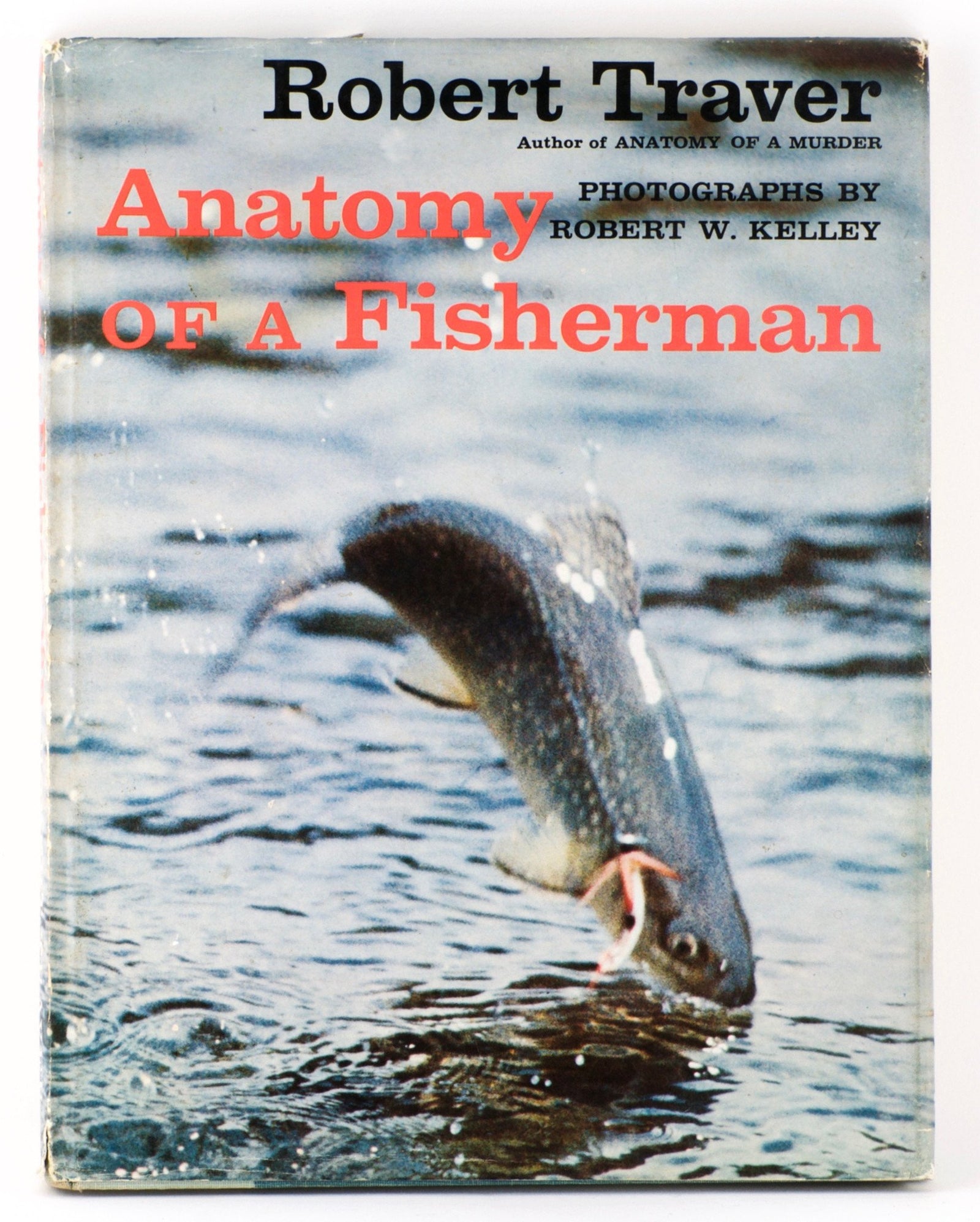 Traver, Robert - "Anatomy of a Fisherman" 