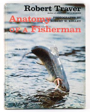 Traver, Robert - "Anatomy of a Fisherman" 